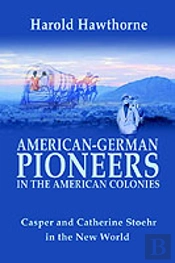 American German Pioneers In The Americas