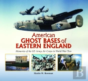 American Ghost Bases Of Eastern England