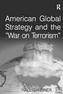 Bertrand.pt - American Global Strategy And The 'War On Terrorism'
