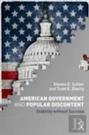 American Government And Popular Discontent