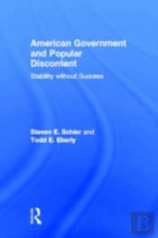 American Government And Popular Discontent