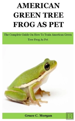 Bertrand.pt - American Green Tree Frog As Pet