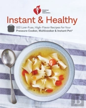 American Heart Association Instant And Healthy