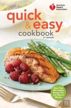 Bertrand.pt - American Heart Association Quick & Easy Cookbook, 2nd Edition