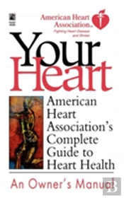 American Heart Association'S Complete Guide To Hea