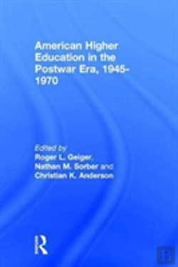 Bertrand.pt - American Higher Education In The Postwar Era, 1945-1970