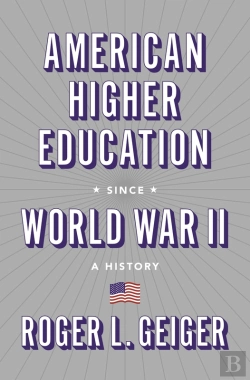 Bertrand.pt - American Higher Education Since World War Ii