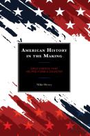 American History In The Making