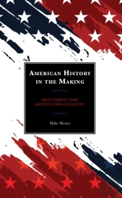 American History In The Making
