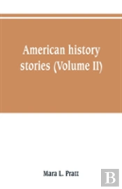 American History Stories (Volume Ii)