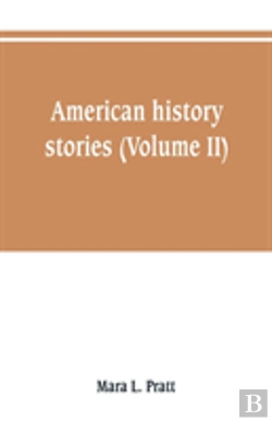 Bertrand.pt - American History Stories (Volume Ii)
