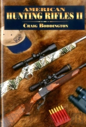 American Hunting Rifles Ii