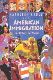 American Immigration: Our History, Our Stories