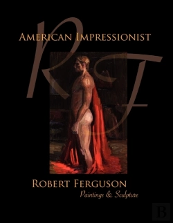Bertrand.pt - American Impressionist Robert Ferguson
