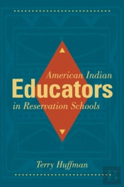 American Indian Educators In Reservation Schools