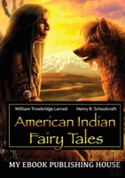 Bertrand.pt - American Indian Fairy Tales