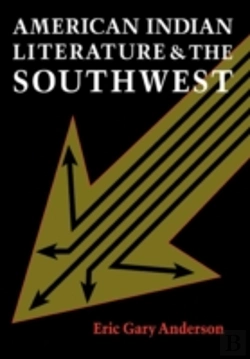 Bertrand.pt - American Indian Literature And The Southwest