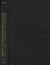American Indian Politics And The American Political System