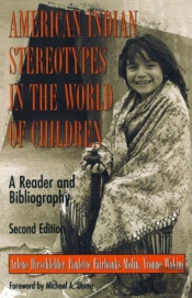 American Indian Stereotypes In The World Of Children
