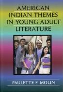 American Indian Themes In Young Adult Literature