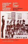 American Indians And Christian Missions