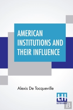 Bertrand.pt - American Institutions And Their Influence