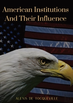 Bertrand.pt - American Institutions And Their Influence