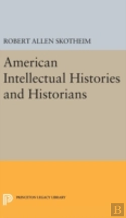 Bertrand.pt - American Intellectual Histories And Historians