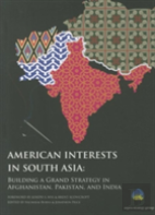 American Interests In South Asia