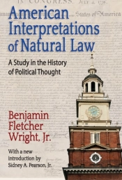 American Interpretations Of Natural Law