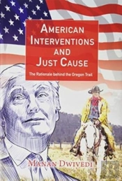 American Interventions And Just Cause