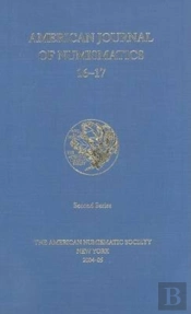 American Journal Of Numismatics 16 And 17