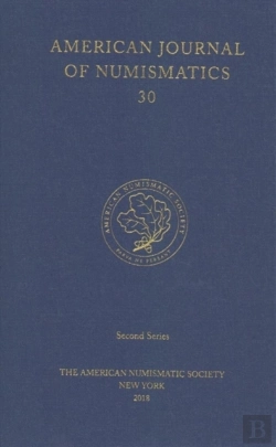 Bertrand.pt - American Journal Of Numismatics 30 (2018)
