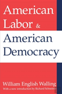 Bertrand.pt - American Labor And American Democracy