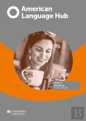 American Language Hub Level 4 Workbook Without Key + Access To Audio