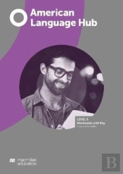 American Language Hub Level 5 Workbook With Key + Access To Audio