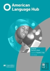 American Language Hub Starter Teacher'S Book With Teacher'S App