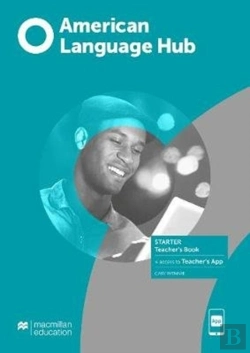 Bertrand.pt - American Language Hub Starter Teacher'S Book With Teacher'S App