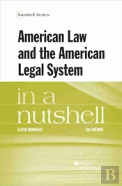 American Law And The American Legal System In A Nutshell