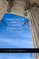 American Law From A Catholic Perspective