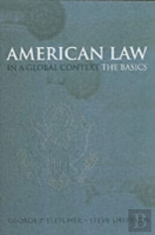 American Law In A Global Context