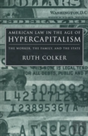 American Law In The Age Of Hypercapitalism