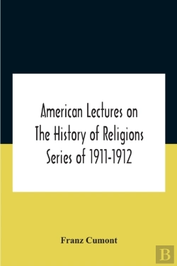 Bertrand.pt - American Lectures On The History Of Religions Series Of 1911-1912 Astrology And Religion Among The Greeks And Romans