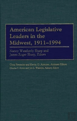 Bertrand.pt - American Legislative Leaders In The Midwest, 1911-1994