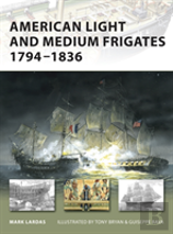 American Light And Medium Frigates 1794-1836