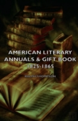 Bertrand.pt - American Literary Annuals & Gift Book 1825-1865