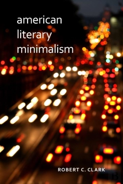 Bertrand.pt - American Literary Minimalism