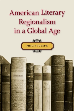 Bertrand.pt - American Literary Regionalism In A Global Age