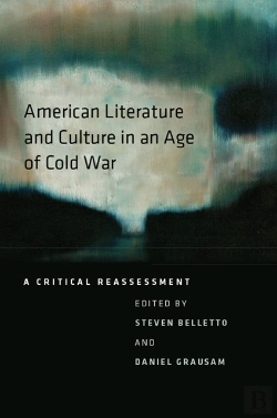 Bertrand.pt - American Literature And Culture In An Age Of Cold War