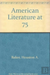 American Literature At 75
